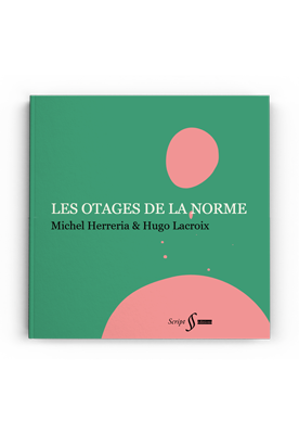 Les otages de la norme